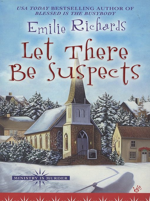 Title details for Let There Be Suspects by Emilie Richards - Available